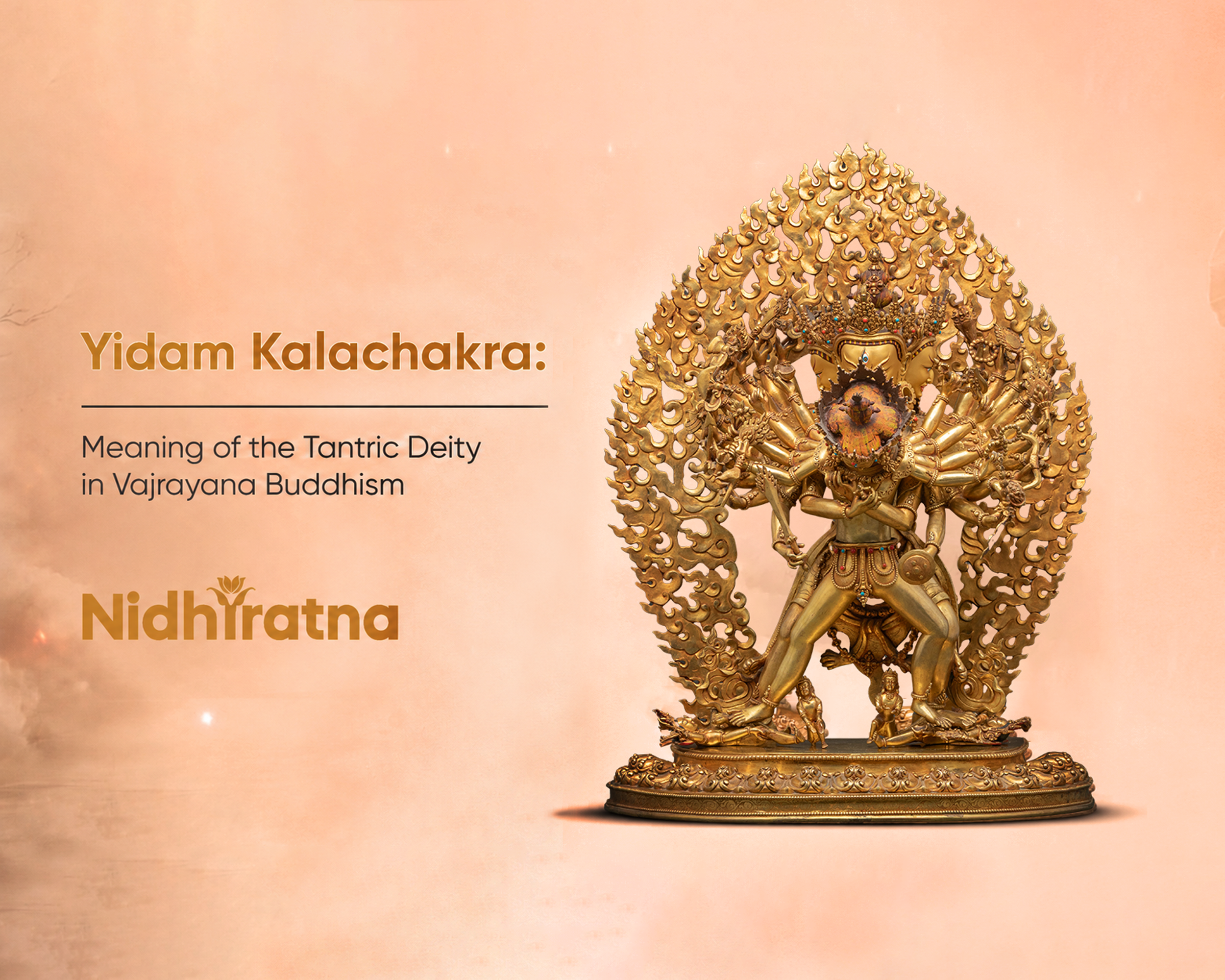 Yidam Kalachakra: Meaning of the Tantric Deity in Vajrayana Buddhism