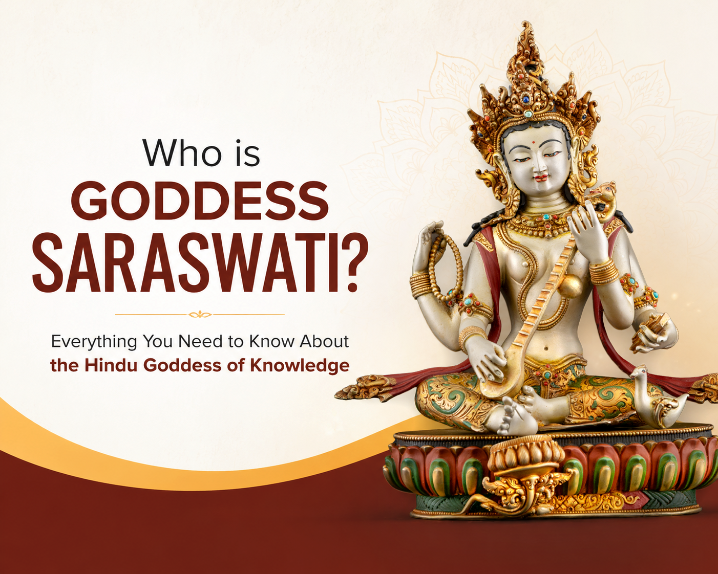 Who is Goddess Saraswati? Hindu Goddess of Knowledge